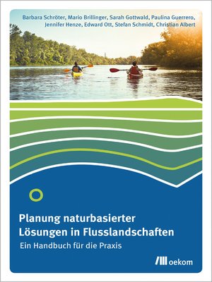 cover image of Planung naturbasierter Lösungen in Flusslandschaften